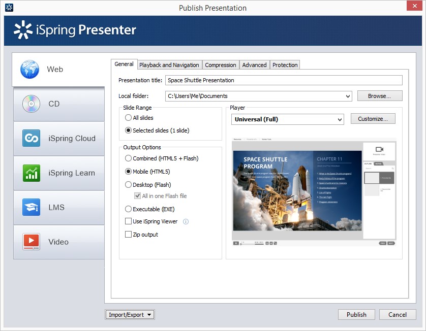 Publishing for Web with iSpring Presenter The Publish Presentation window in iSpring Presenter