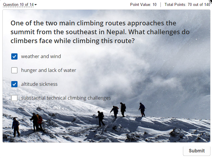 Multiple response question in the Mt. Everest Quiz made with iSpring QuizMaker Multiple response question in the Mt. Everest Quiz made with iSpring QuizMaker