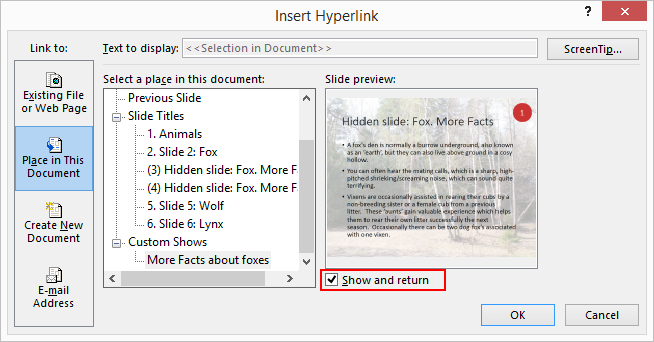 The Insert Hyperlink window. Check the Show and return option.