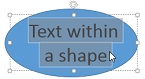 Selected text within a shape in PowerPoint