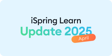 iSpring Learn April updates 2025