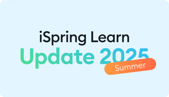 iSpring Learn Summer 2025 Updates