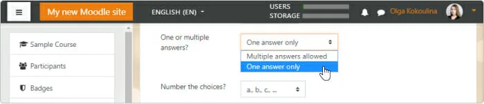 A Multiple Choice question in Moodle Set how many answers are allowed in a Multiple Choice question in Moodle
