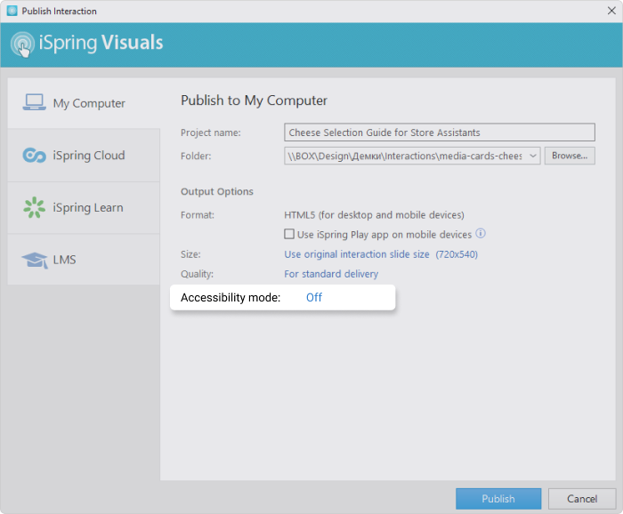 How to turn on accessibility mode in iSpring Suite