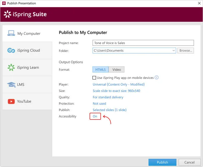 Enable accessibility mode in iSpring Suite