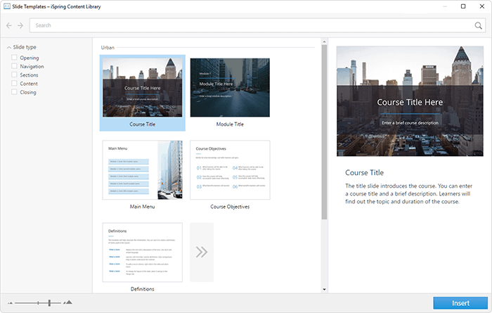 Ready-made templates Ready-made templates from iSpring Content Library