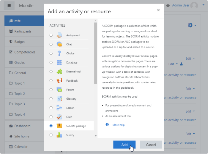 Adding SCORM package to Moodle Adding SCORM package to Moodle LMS