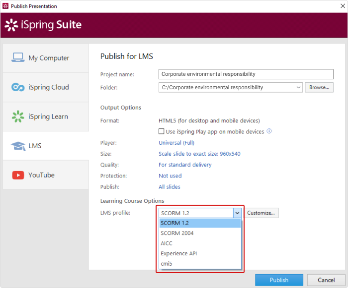 Publish for LMS Publish for LMS in iSpring Suite