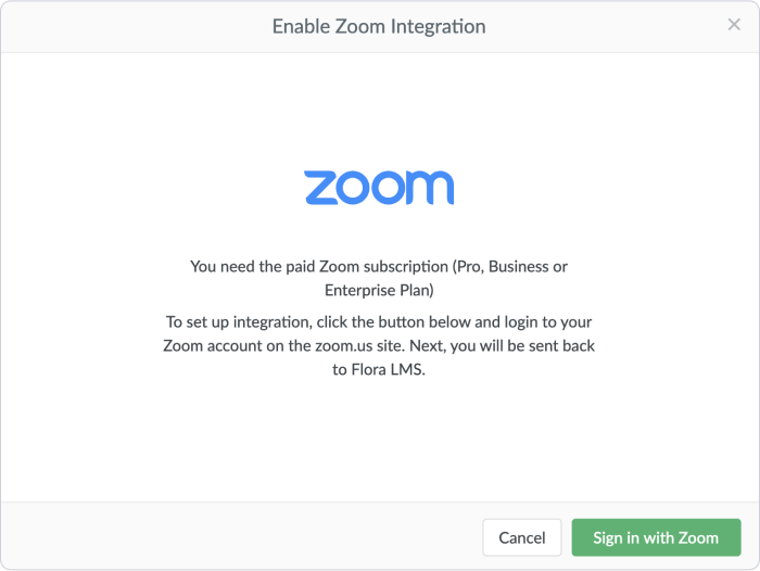 Signing into Zoom Enabling Zoom integration
