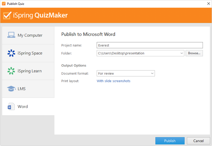 Publishing a quiz to Word Publishing a quiz to Word in iSpring QuizMaker
