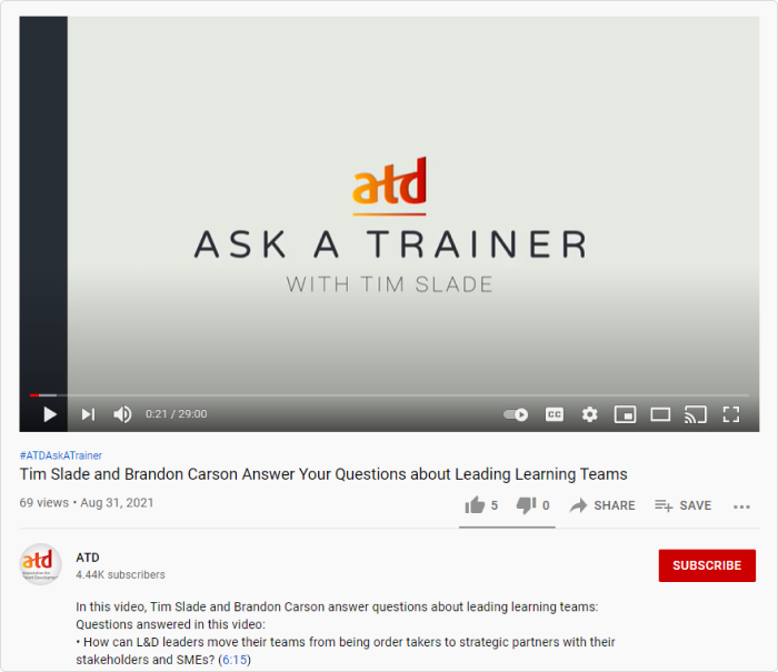 The Association for Talent Development’s YouTube channel ATD YouTube channel