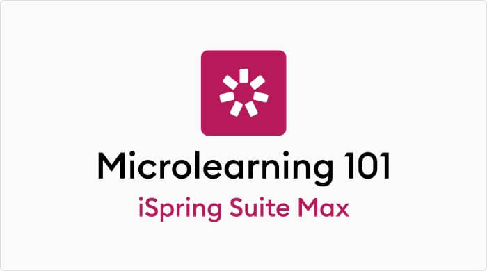 Microlearning 101