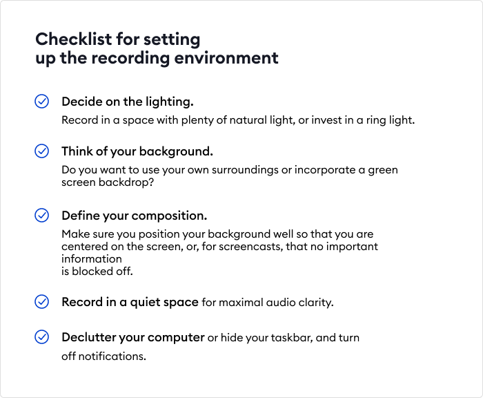 Checklist for setting up the recording environment Setting up the recording environment