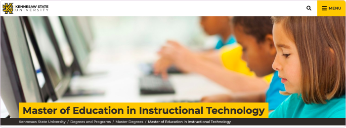 Master of Education in Instructional Technology from Kennesaw State University