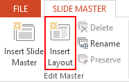 Insert Layout button in PPT