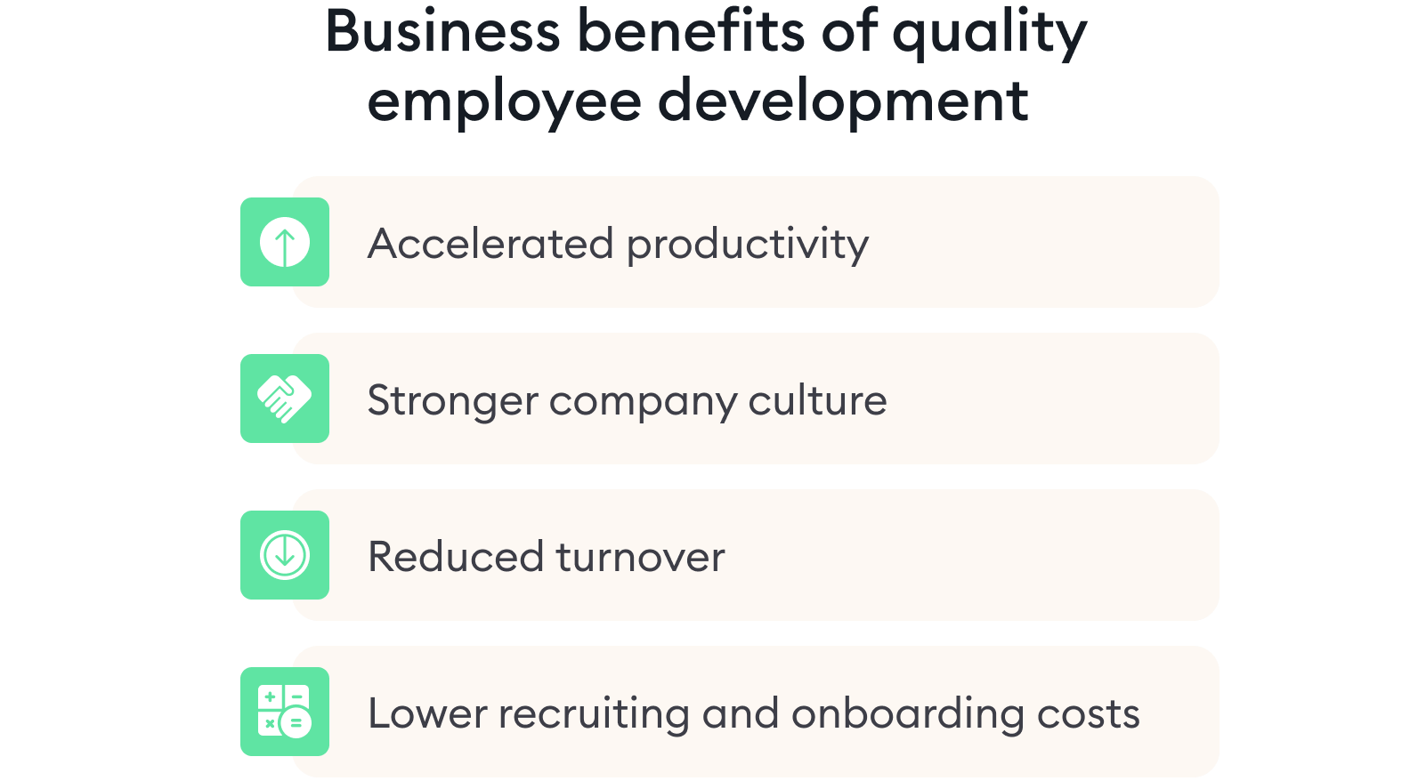 Business benefits of quality employee development