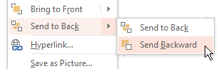 Right-click on an object in PowerPoint > Send to Back > Send Backward