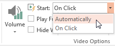 PowerPoint PLAYBACK Video Options, Start: Automatically
